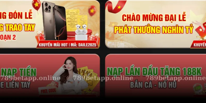 Nạp Lần Đầu Tặng 188K 789BET – Cơ Hội Vàng Cho Người Mới