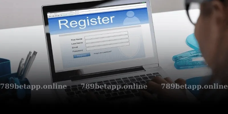 Những Thông Tin Cần Chuẩn Bị Trước Khi Đăng Ký 789bet